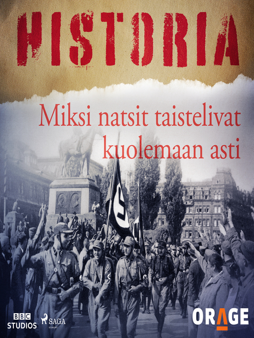 Title details for Miksi natsit taistelivat kuolemaan asti by Orage - Wait list